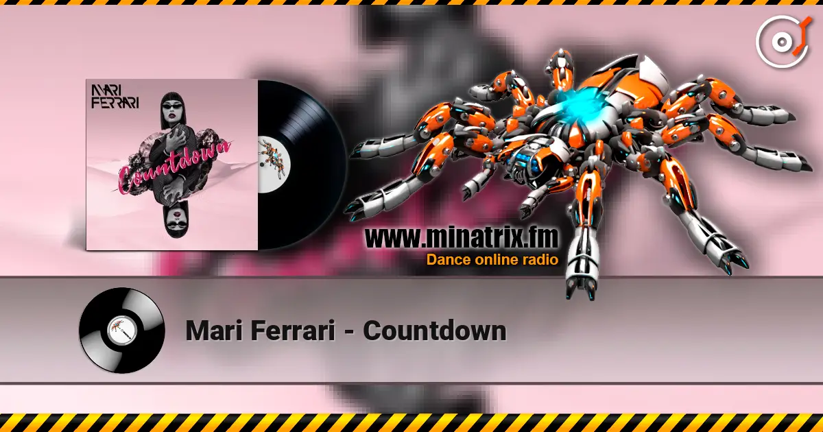 Mari Ferrari - Countdown слушать онлайн в высоком качестве | Minatrix.FM