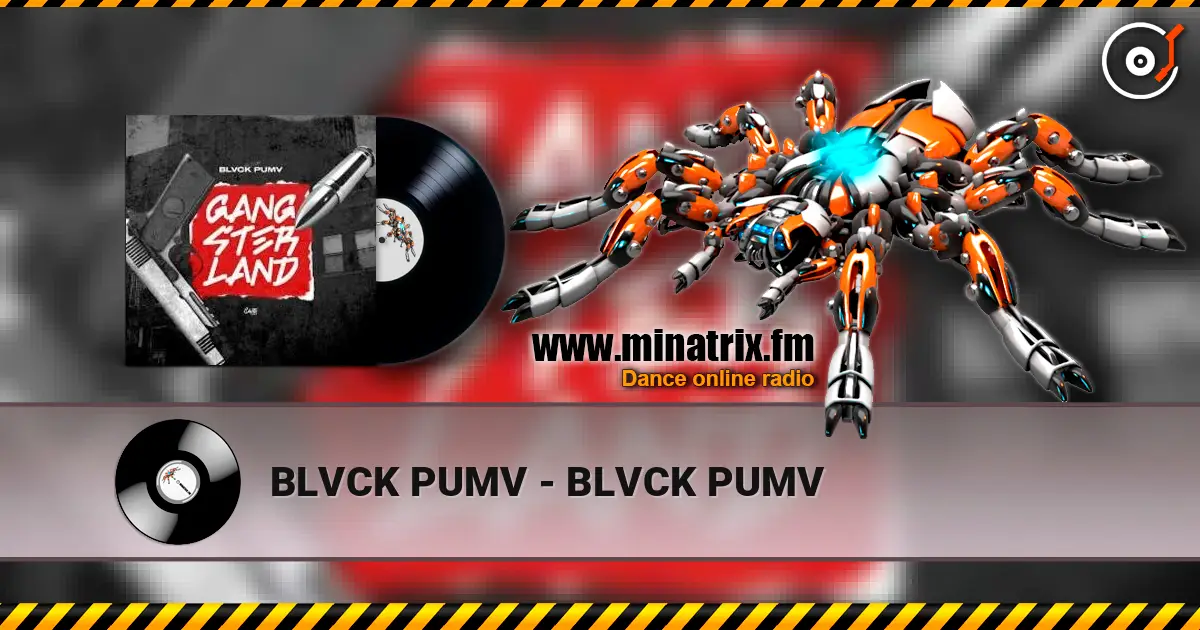 BLVCK PUMV - BLVCK PUMV слушать онлайн в высоком качестве | Minatrix.FM