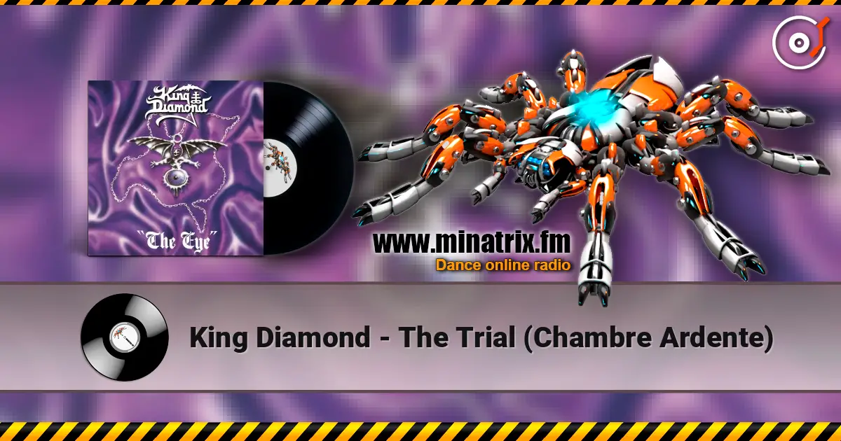 King Diamond - The Trial (Chambre Ardente) escuchar en línea en alta calidad | Minatrix.FM