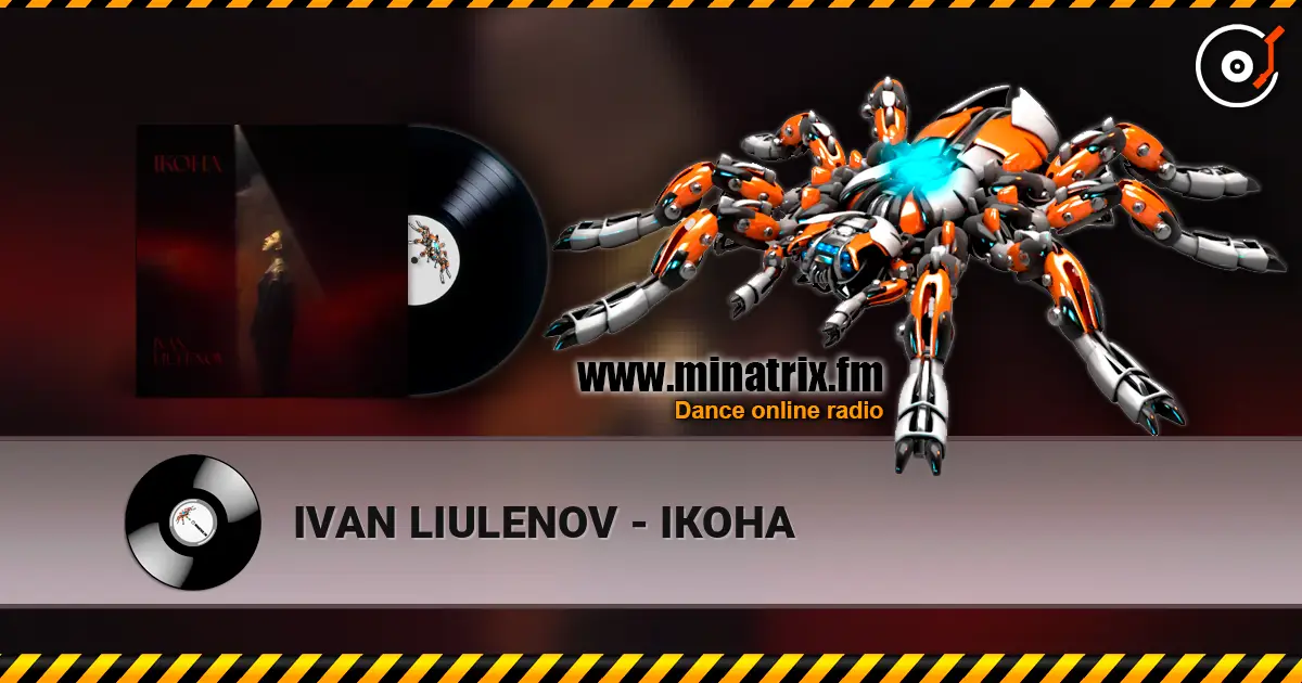 IVAN LIULENOV - ІКОНА online in hoher Qualität hören | Minatrix.FM