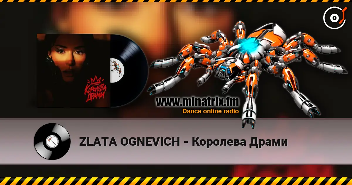 ZLATA OGNEVICH - Королева Драми online in hoher Qualität hören | Minatrix.FM