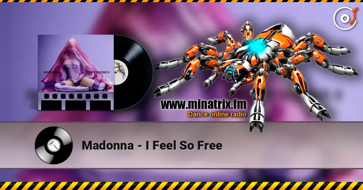 Madonna - I Feel So Free online in hoher Qualität hören | Minatrix.FM
