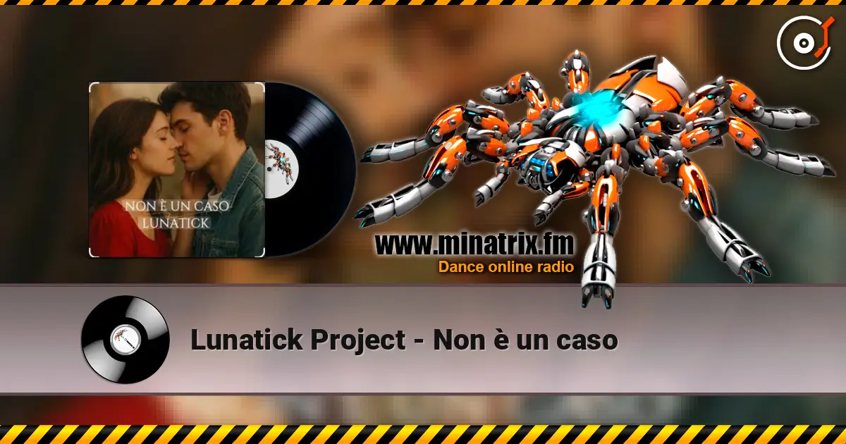 Lunatick Project - Non è un caso 在线收听高音质 | Minatrix.FM