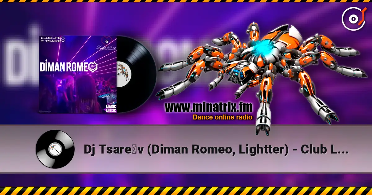 Dj Tsarёv (Diman Romeo, Lightter) - Club Life 1729 #2026 escuchar en línea en alta calidad | Minatrix.FM
