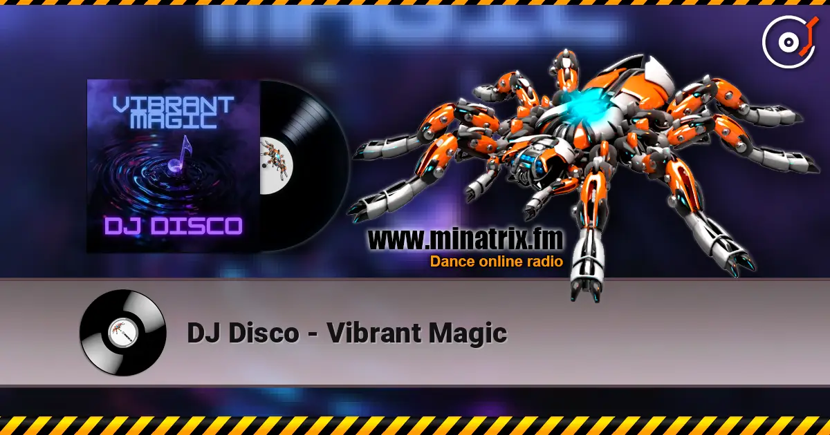DJ Disco - Vibrant Magic слушать онлайн в высоком качестве | Minatrix.FM