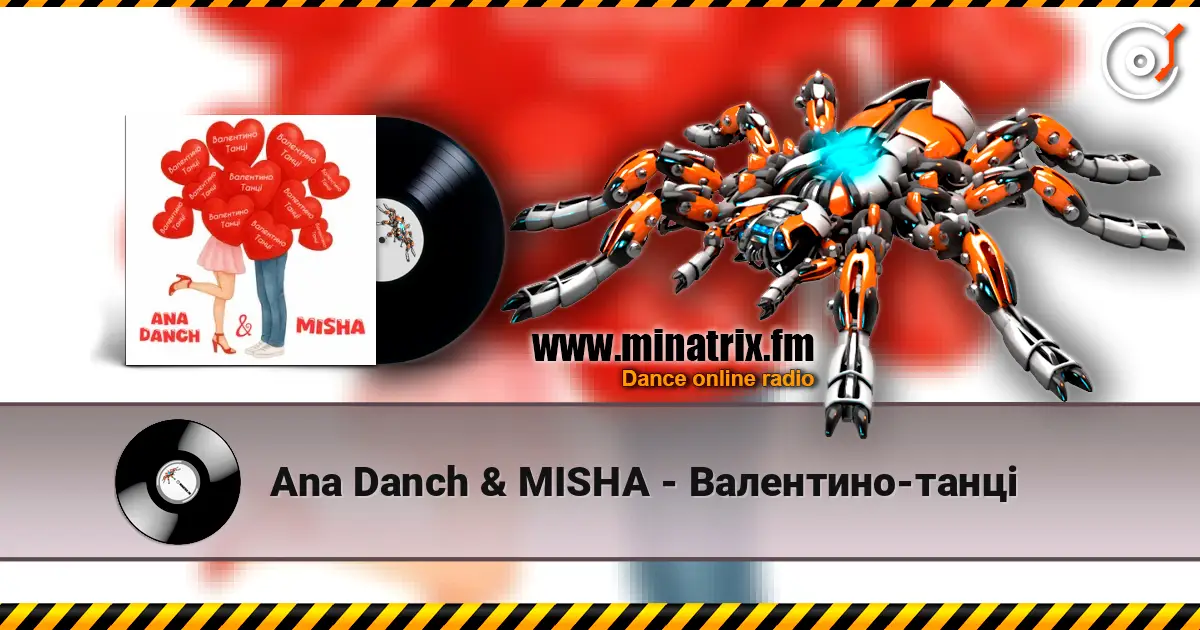 Ana Danch & MISHA - Валентино-танці escuchar en línea en alta calidad | Minatrix.FM