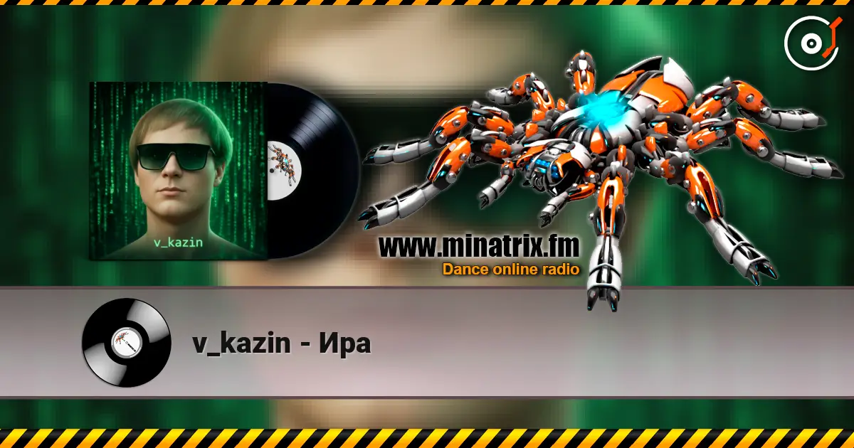 v_kazin - Ира escuchar en línea en alta calidad | Minatrix.FM