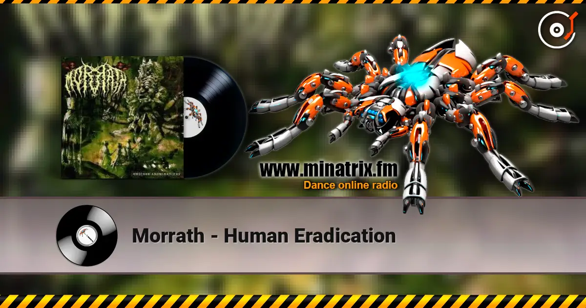 Morrath - Human Eradication слушать онлайн в высоком качестве | Minatrix.FM
