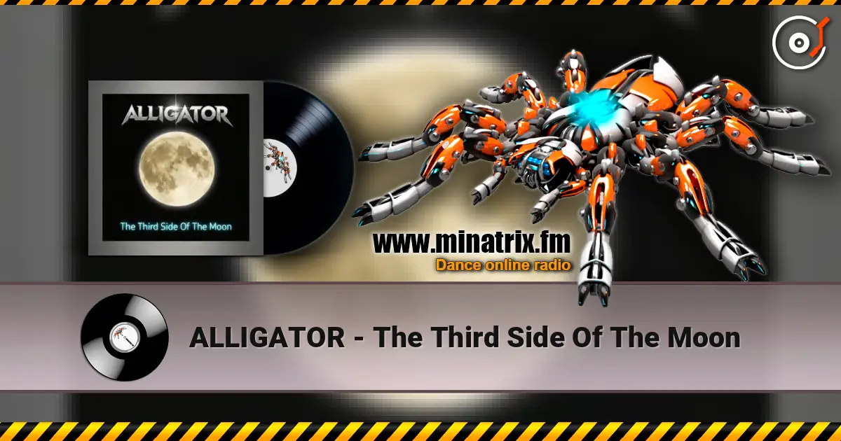 ALLIGATOR - The Third Side Of The Moon 在线收听高音质 | Minatrix.FM