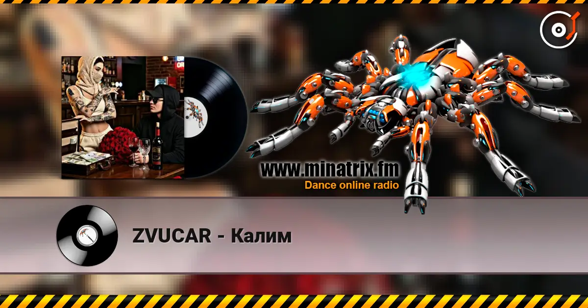 ZVUCAR - Калим слушать онлайн в высоком качестве | Minatrix.FM