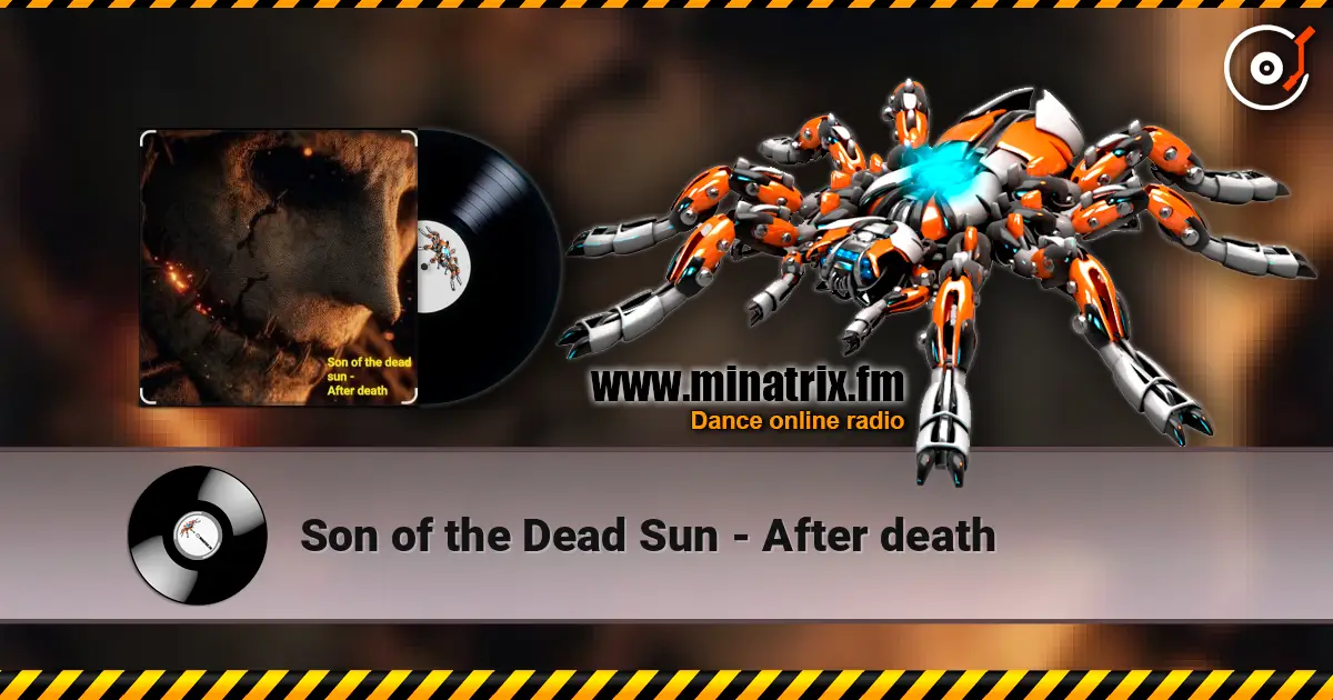 Son of the Dead Sun - After death слушать онлайн в высоком качестве | Minatrix.FM