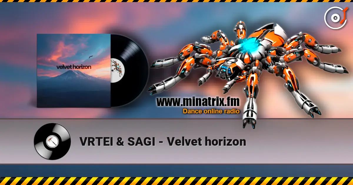 VRTEI & SAGI - Velvet horizon слухати онлайн у високій якості | Minatrix.FM