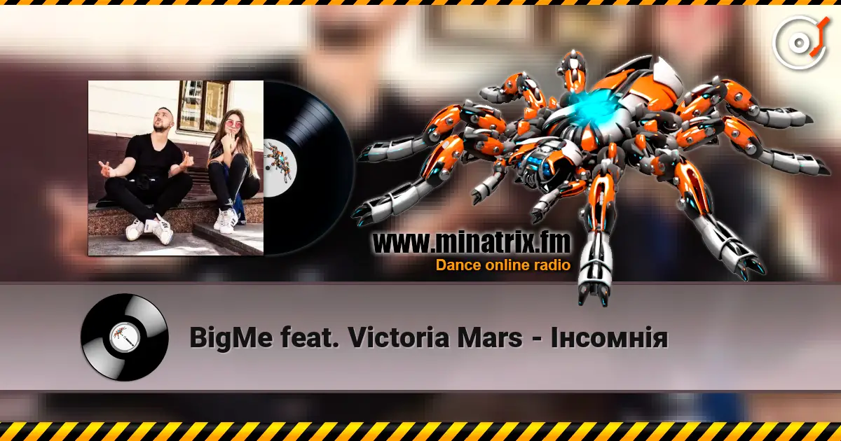 BigMe feat. Victoria Mars - Інсомнія écouter en ligne en haute qualité | Minatrix.FM