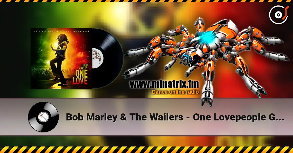 Bob Marley & The Wailers - One Lovepeople Get Ready écouter en ligne en haute qualité | Minatrix.FM
