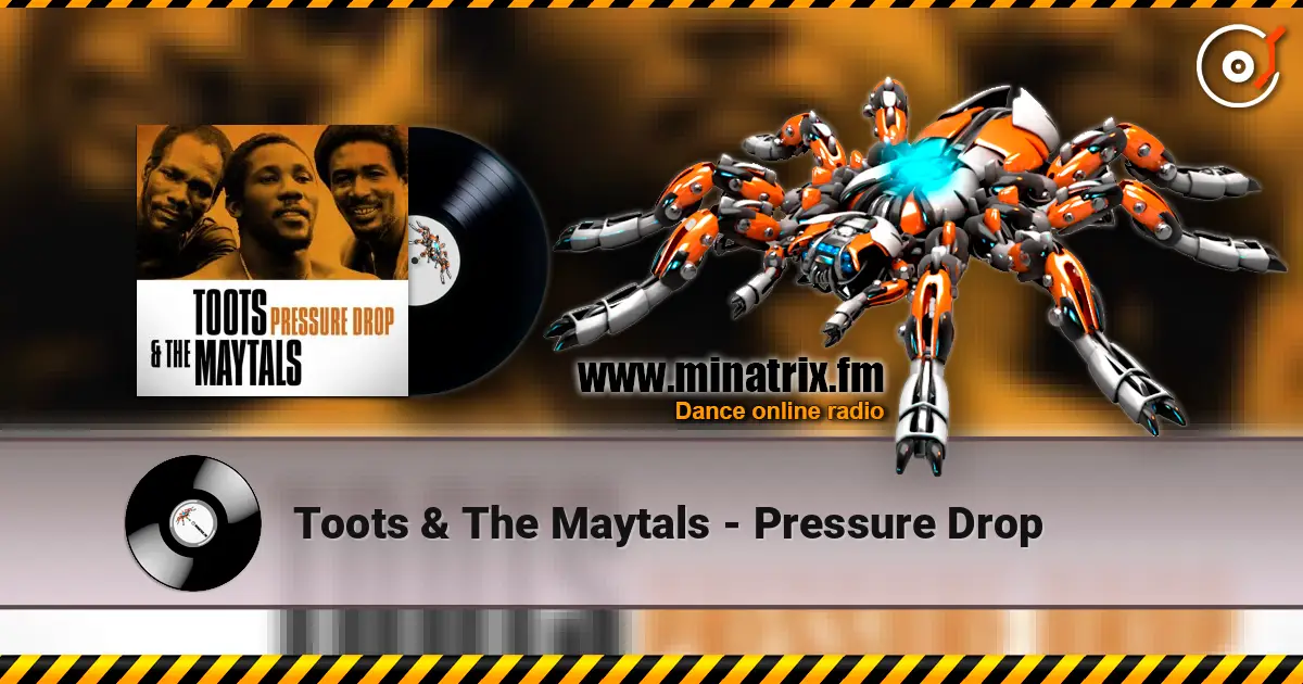 Toots & The Maytals - Pressure Drop слушать онлайн в высоком качестве | Minatrix.FM