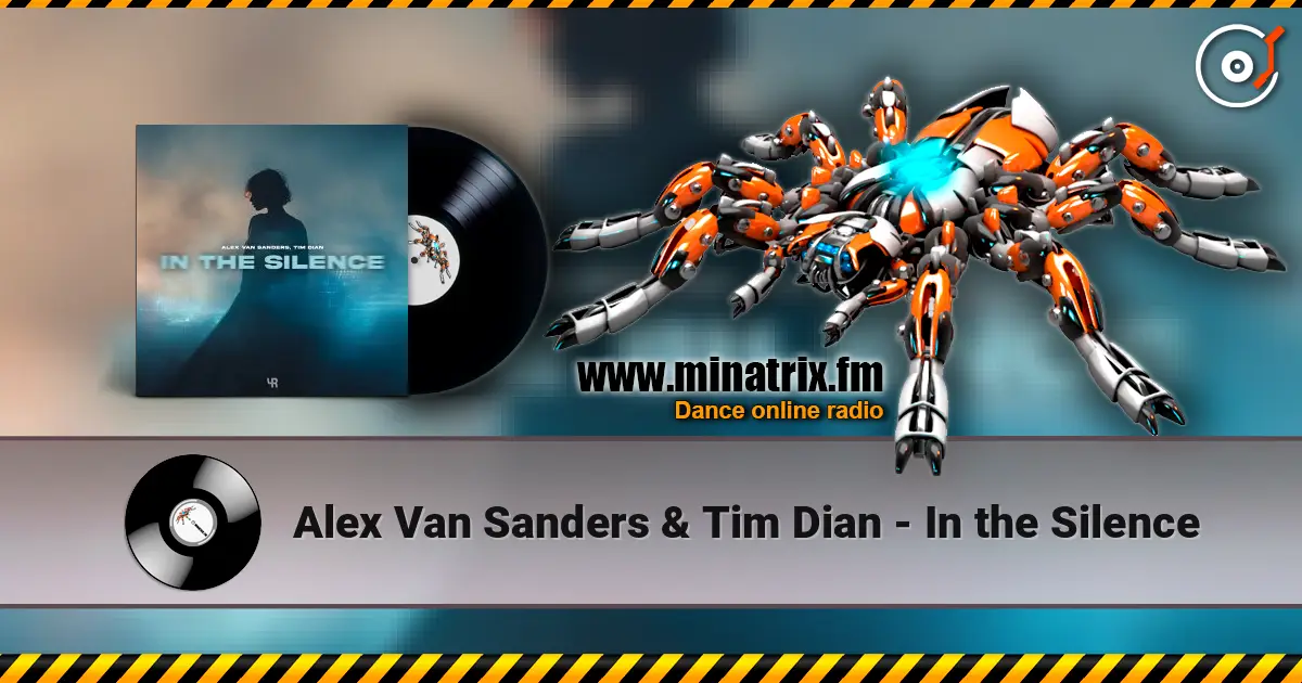 Alex Van Sanders & Tim Dian - In the Silence слушать онлайн в высоком качестве | Minatrix.FM