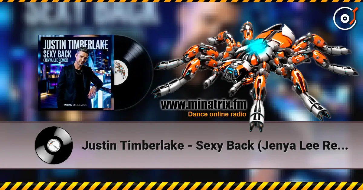 Justin Timberlake - Sexy Back (Jenya Lee Remix) слушать онлайн в высоком качестве | Minatrix.FM