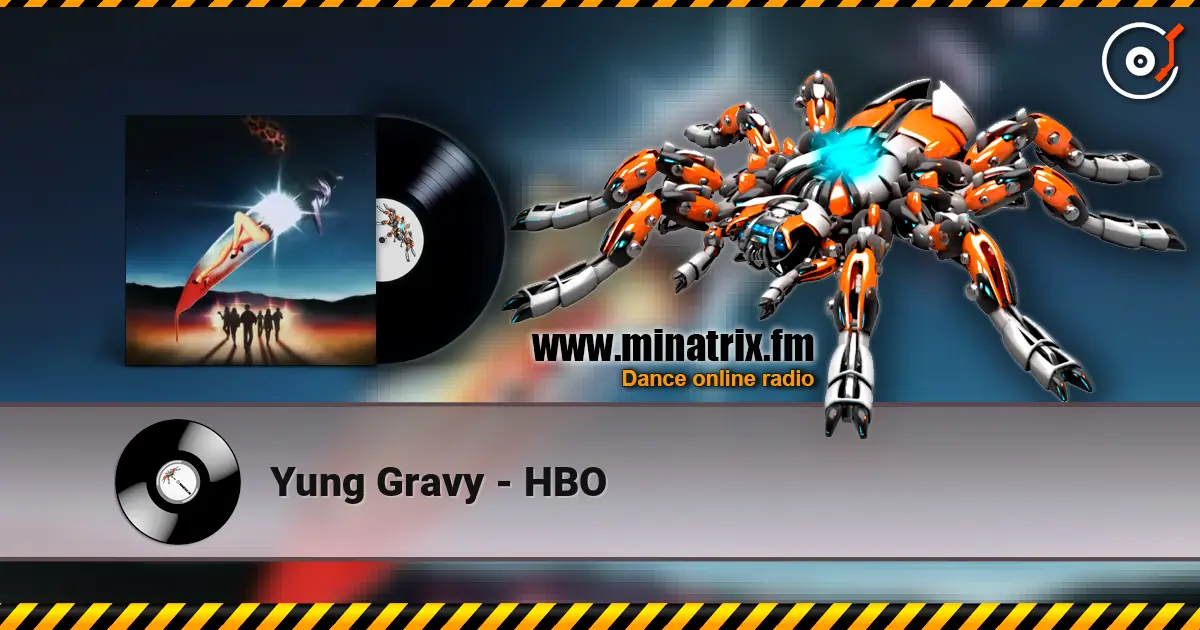 Yung Gravy - HBO слушать онлайн в высоком качестве | Minatrix.FM