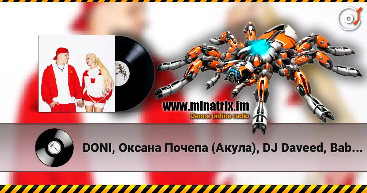 DONI, Оксана Почепа (Акула), DJ Daveed, Baby Melo - Хорошо с тобой escuchar en línea en alta calidad | Minatrix.FM