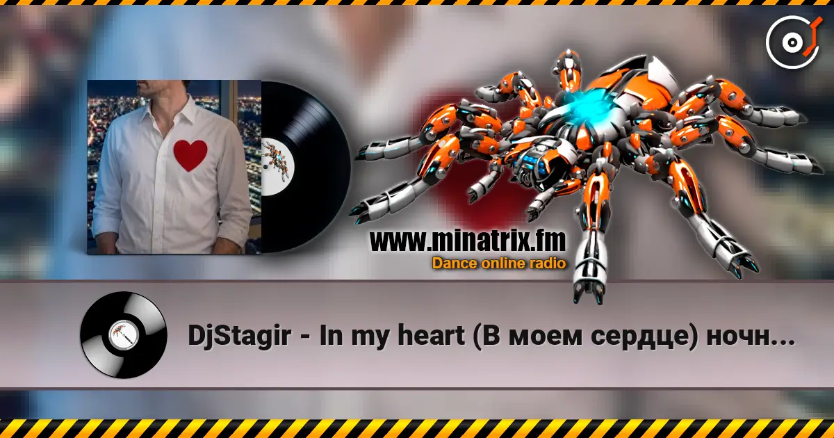 DjStagir - In my heart (В моем сердце) ночной европоп-хаус слушать онлайн в высоком качестве | Minatrix.FM