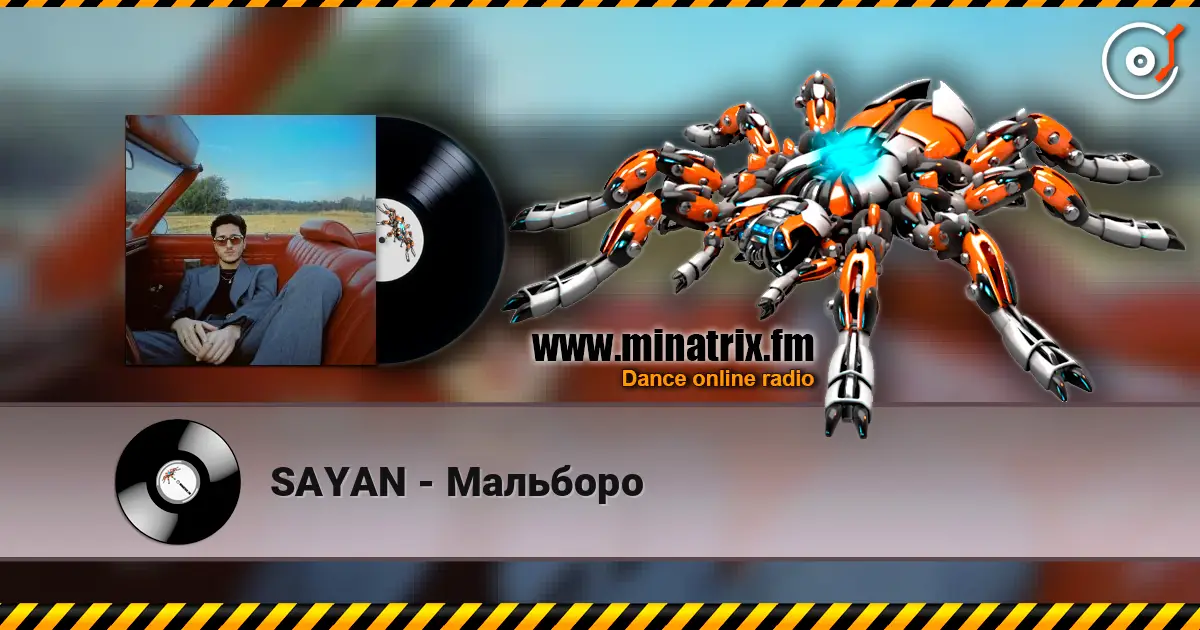 SAYAN - Мальборо online in hoher Qualität hören | Minatrix.FM