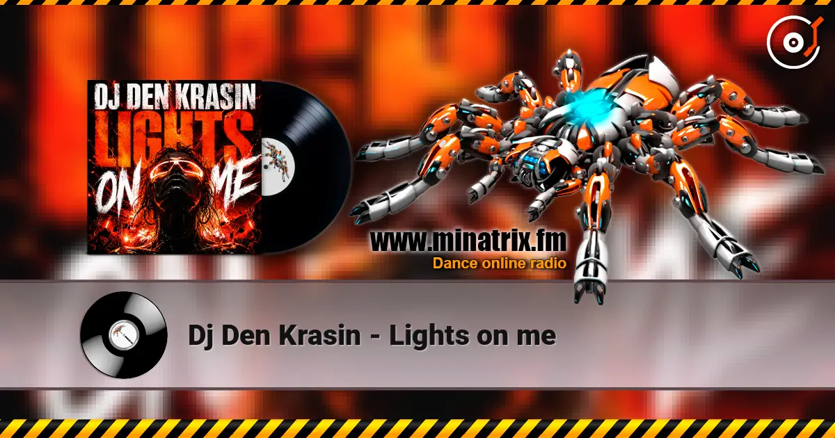 Dj Den Krasin - Lights on me слушать онлайн в высоком качестве | Minatrix.FM