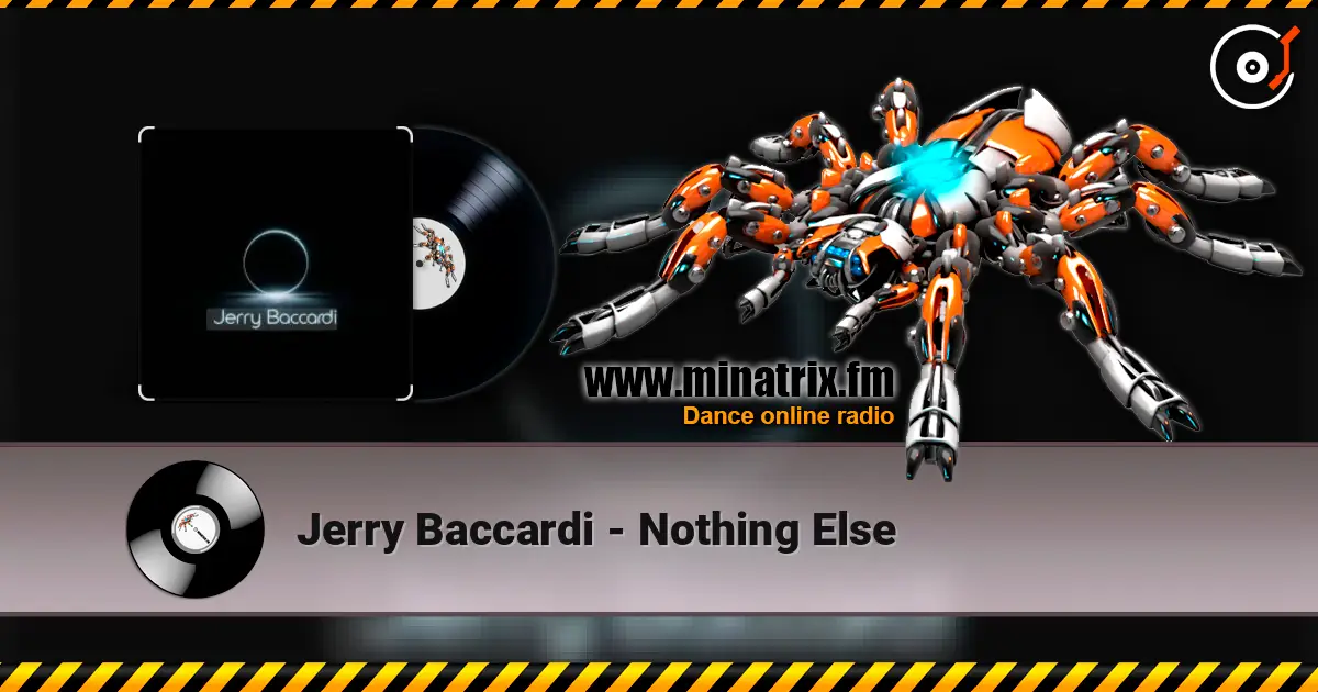 Jerry Baccardi - Nothing Else слушать онлайн в высоком качестве | Minatrix.FM