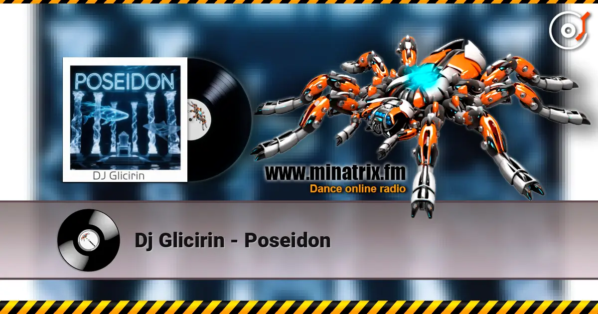 Dj Glicirin - Poseidon 在线收听高音质 | Minatrix.FM