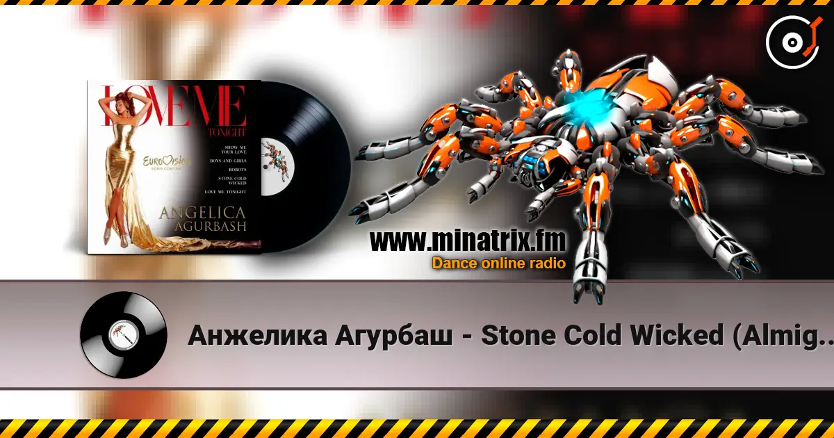 Анжелика Агурбаш - Stone Cold Wicked (Almighty Radio Edit) 在线收听高音质 | Minatrix.FM