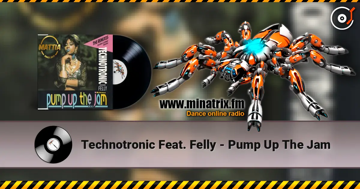 Technotronic Feat. Felly - Pump Up The Jam escuchar en línea en alta calidad | Minatrix.FM