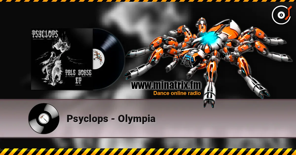 Psyclops - Olympia слушать онлайн в высоком качестве | Minatrix.FM
