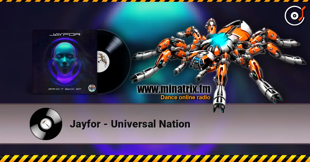 Jayfor - Universal Nation 在线收听高音质 | Minatrix.FM