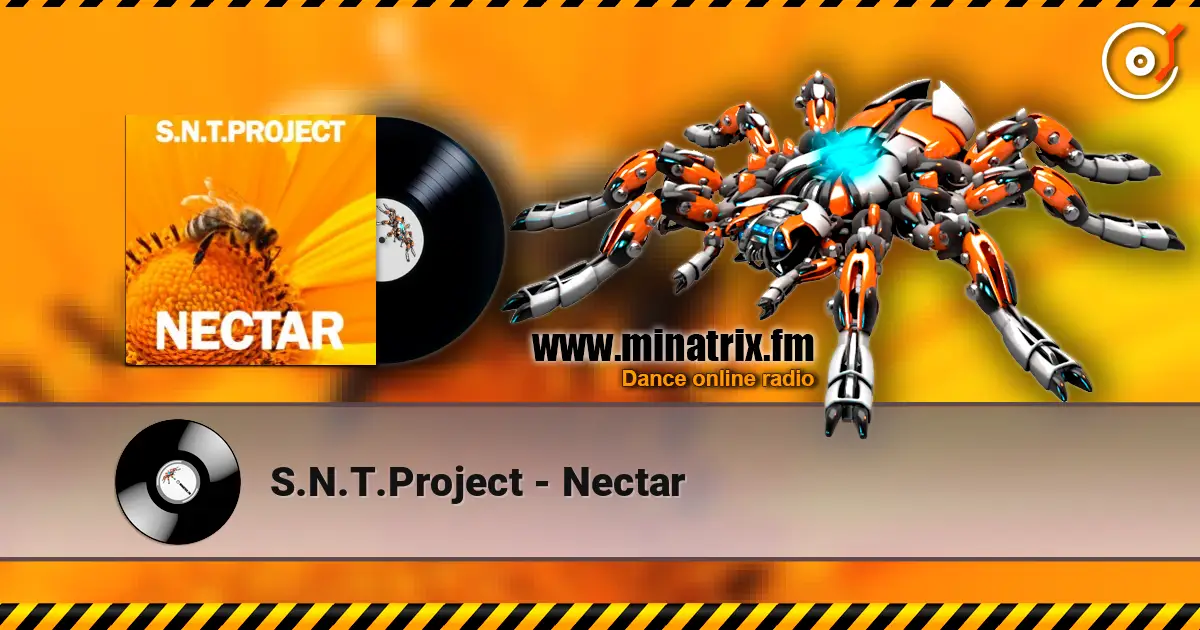 S.N.T.Project - Nectar online in hoher Qualität hören | Minatrix.FM