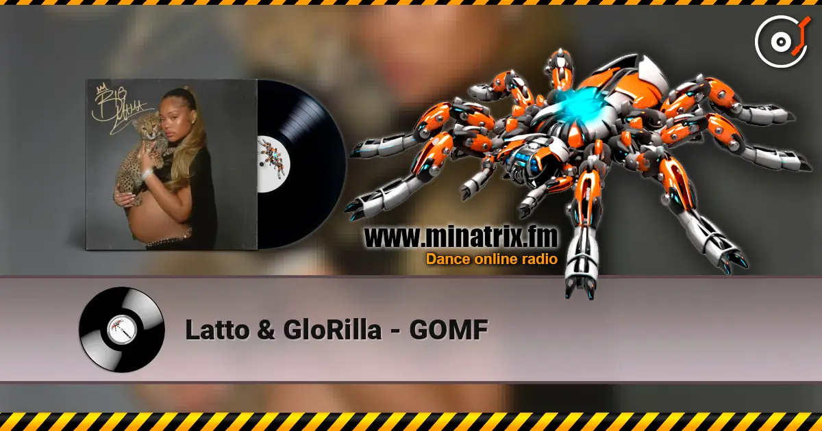 Latto & GloRilla - GOMF слухати онлайн у високій якості | Minatrix.FM