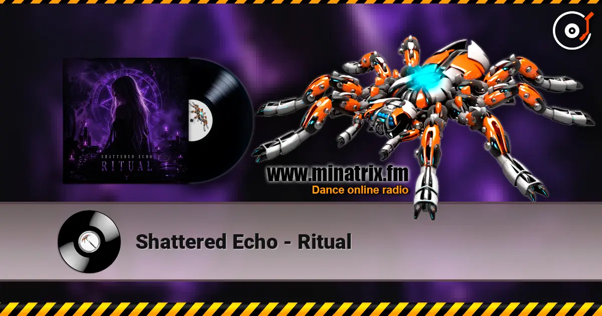 Shattered Echo - Ritual слухати онлайн у високій якості | Minatrix.FM