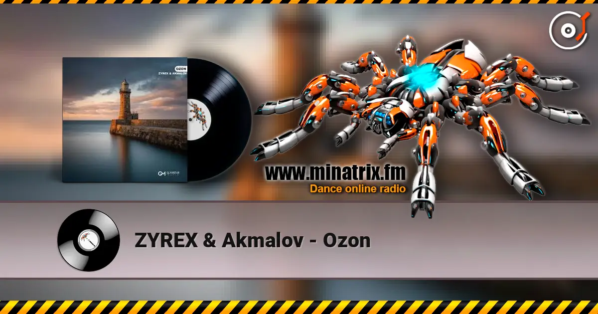 ZYREX & Akmalov - Ozon слушать онлайн в высоком качестве | Minatrix.FM