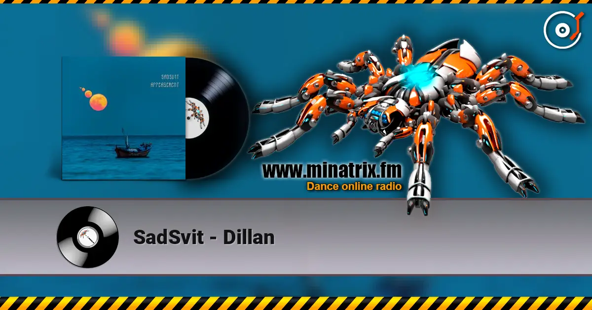 SadSvit - Dillan слушать онлайн в высоком качестве | Minatrix.FM