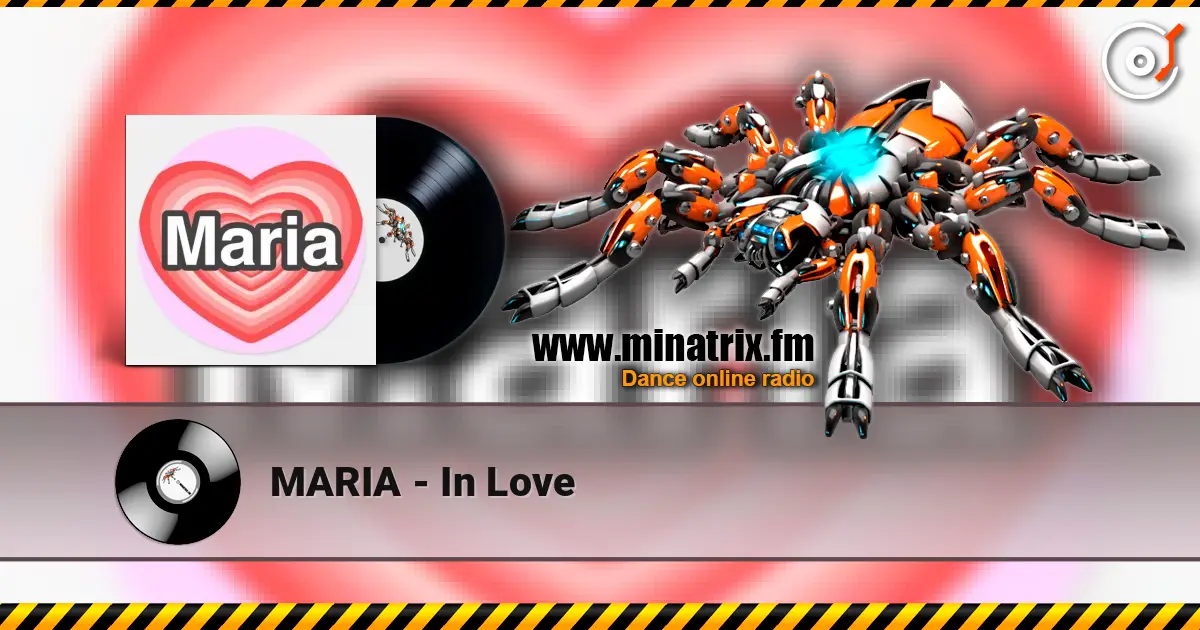 MARIA - In Love online in hoher Qualität hören | Minatrix.FM