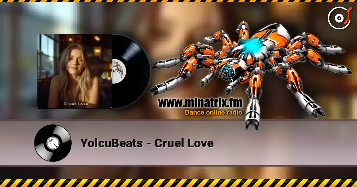 YolcuBeats - Cruel Love escuchar en línea en alta calidad | Minatrix.FM
