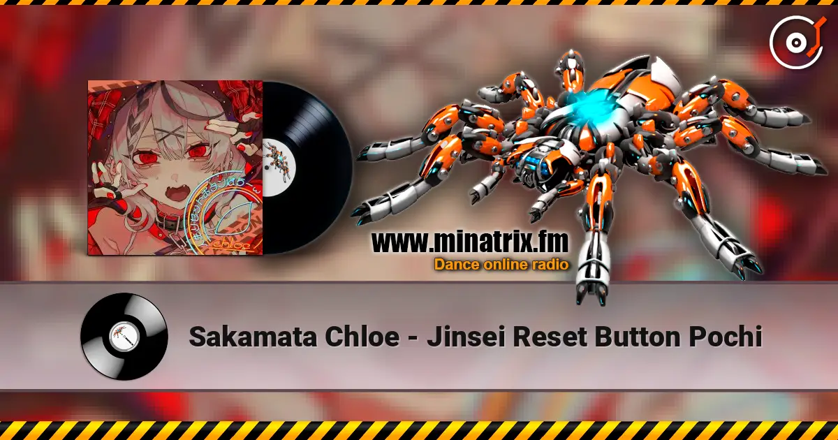 Sakamata Chloe - Jinsei Reset Button Pochi слушать онлайн в высоком качестве | Minatrix.FM