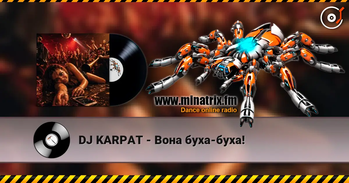 DJ KARPAT - Вона буха-буха! 在线收听高音质 | Minatrix.FM
