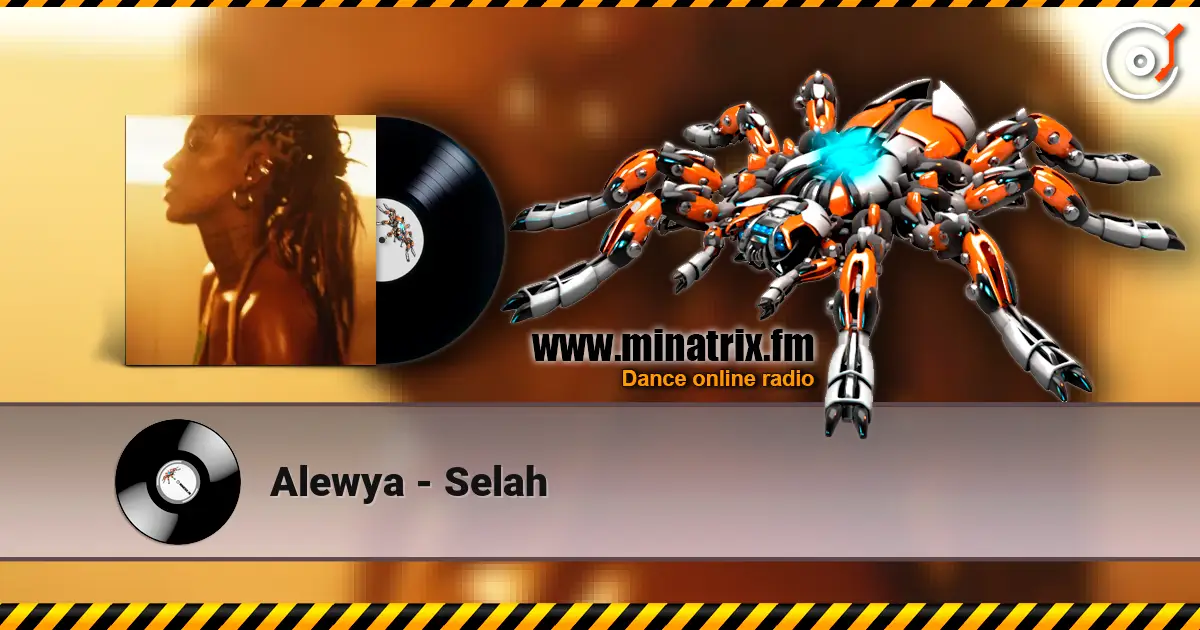Alewya - Selah слушать онлайн в высоком качестве | Minatrix.FM