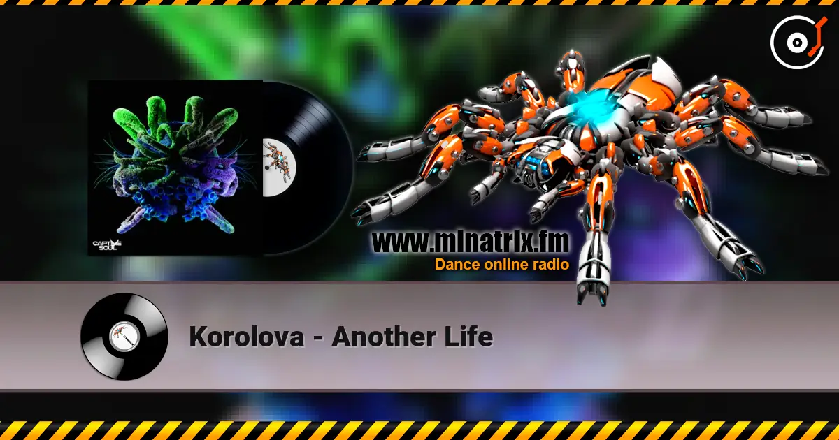Korolova - Another Life 在线收听高音质 | Minatrix.FM