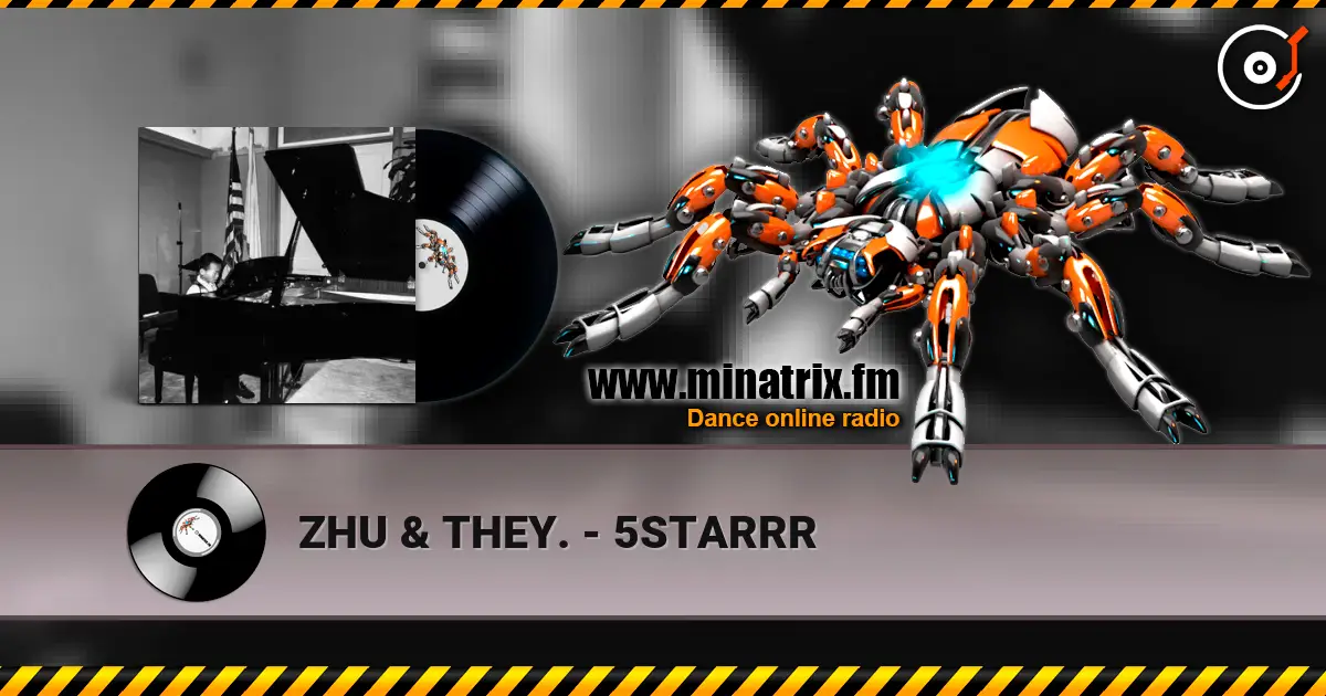 ZHU & THEY. - 5STARRR слушать онлайн в высоком качестве | Minatrix.FM