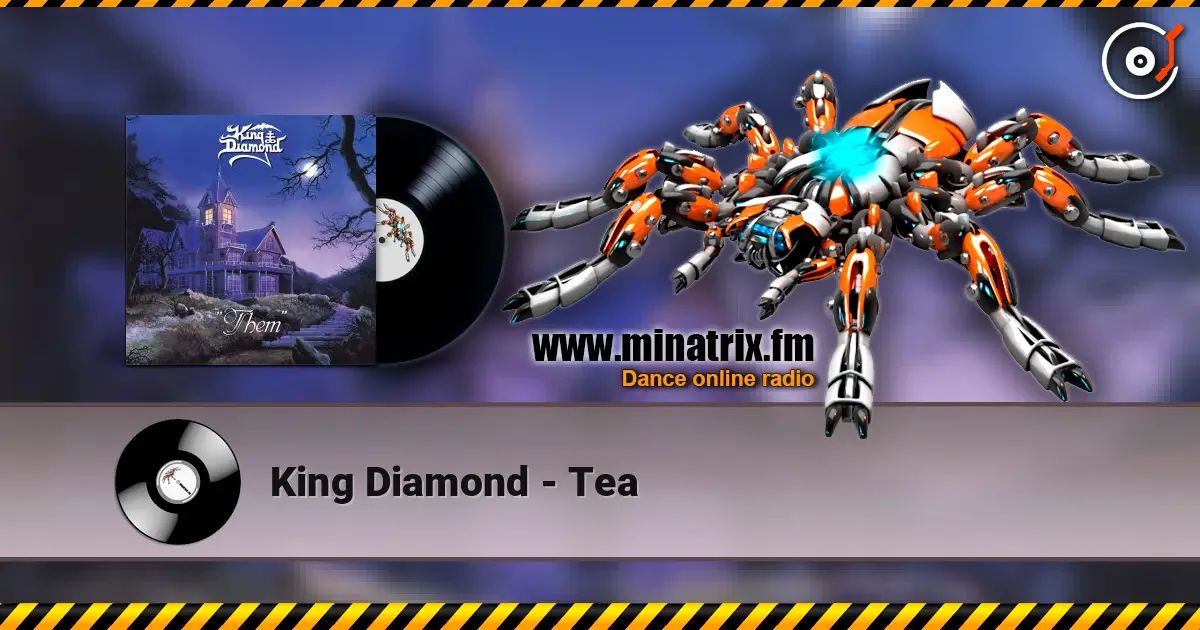 King Diamond - Tea online in hoher Qualität hören | Minatrix.FM