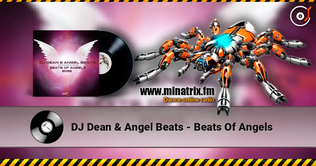 DJ Dean & Angel Beats - Beats Of Angels online in hoher Qualität hören | Minatrix.FM