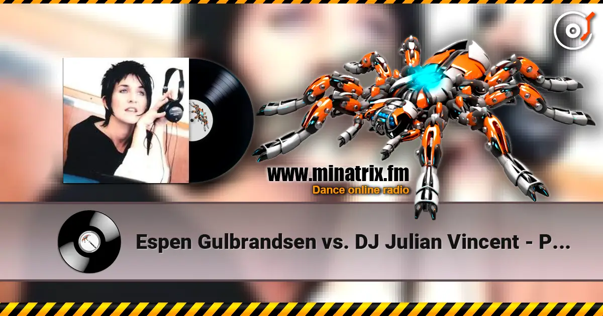 Espen Gulbrandsen vs. DJ Julian Vincent - Perfect Sky écouter en ligne en haute qualité | Minatrix.FM