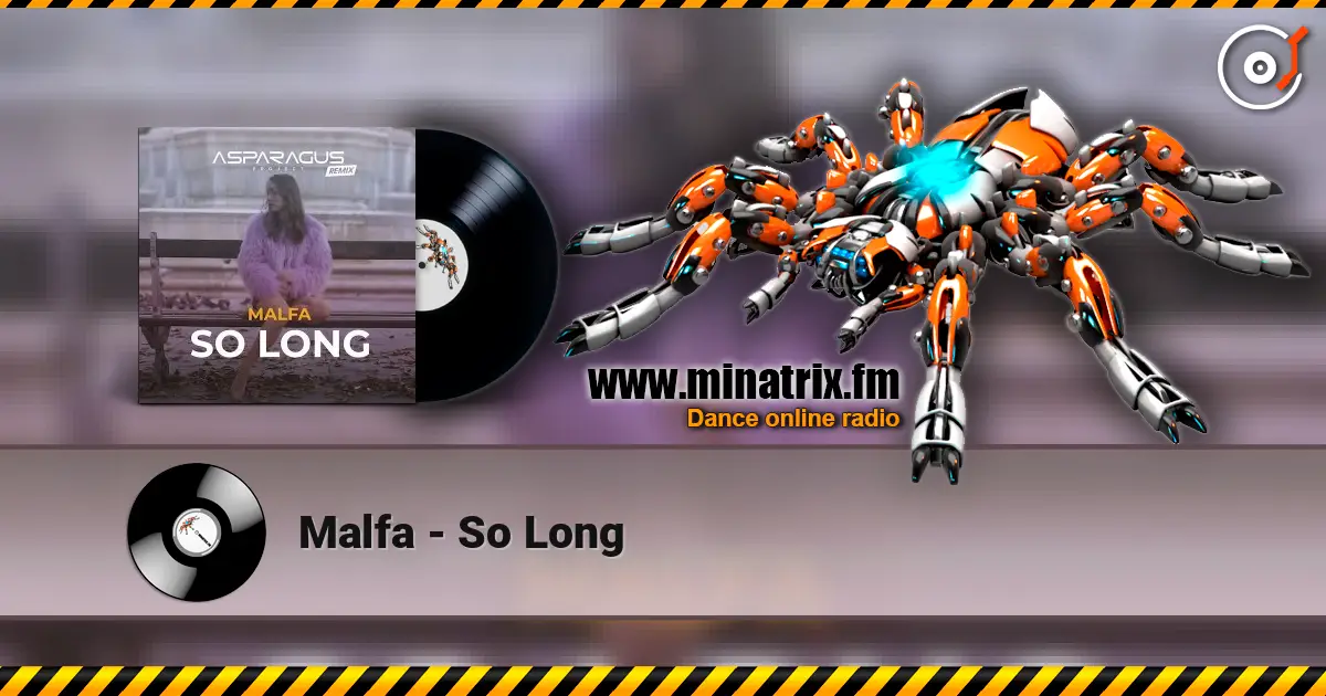 Malfa - So Long escuchar en línea en alta calidad | Minatrix.FM