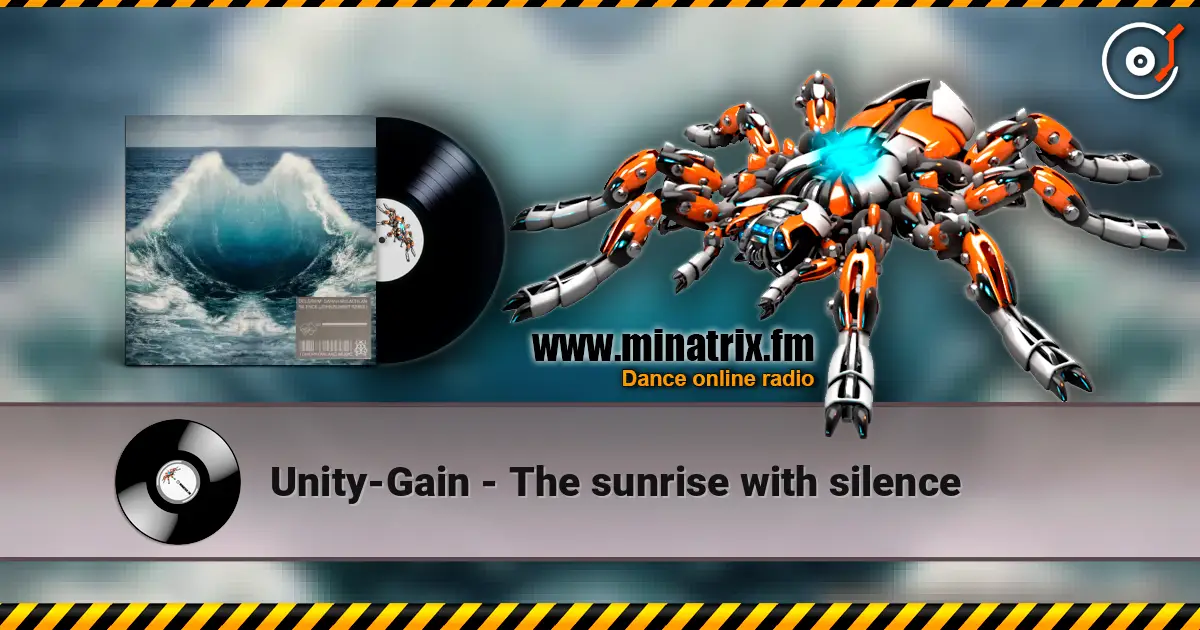 Unity-Gain - The sunrise with silence слушать онлайн в высоком качестве | Minatrix.FM