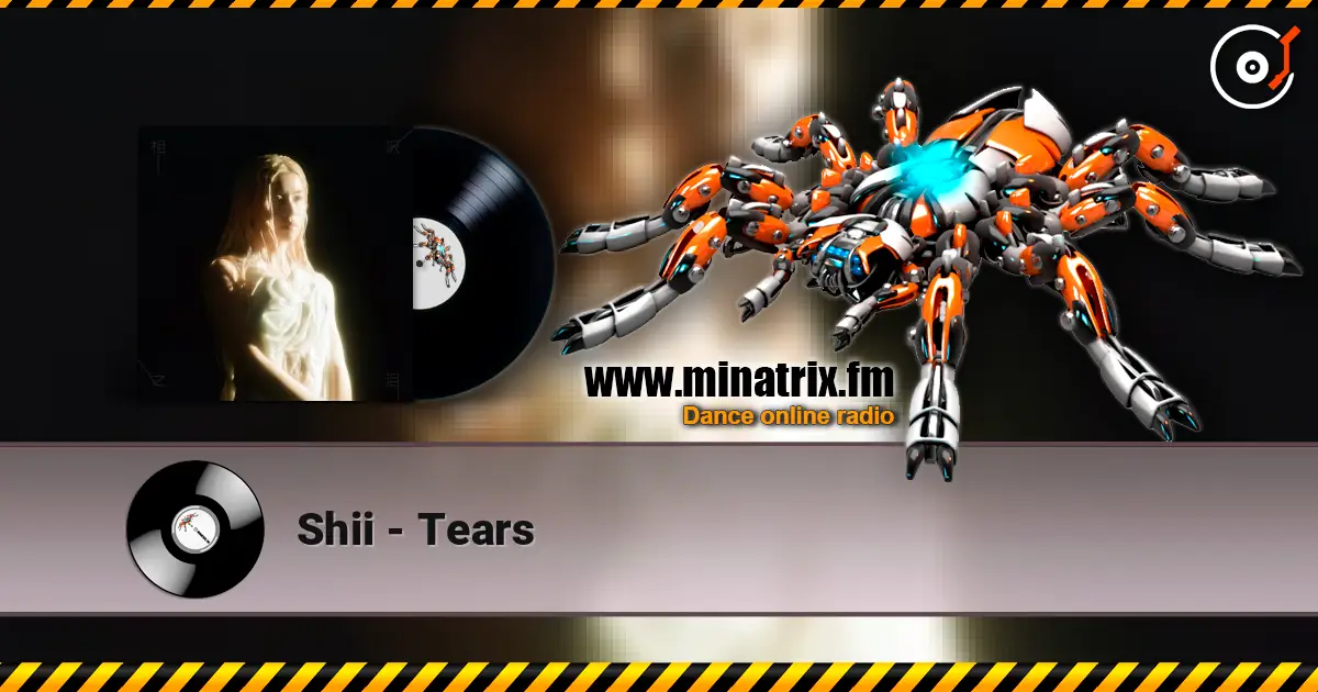 Shii - Tears слушать онлайн в высоком качестве | Minatrix.FM